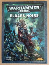 LIVRE WARHAMMER 40000 ELDARS NOIRS GAMES WORKSHOP