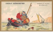 Chromos.AM15777.6x9 cm environ.Guérin-Boutron.Chocolat.Chasses et pêches.Au