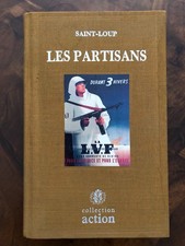 Saint-Loup Marc Augier Les Partisans Jean Mabire Léon Degrelle LVF PPF Doriot