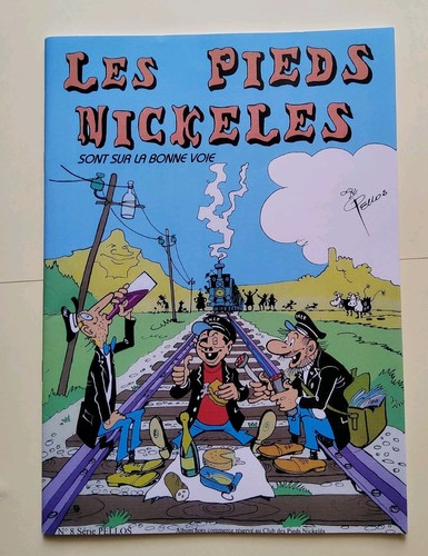 Les pieds nickelés sont - nickelÉs,