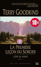 L'Epee de Vérité, T1 : la Premiere Leçon du Sorcier (Edition Découverte) - Goodk