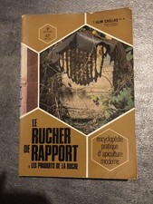 Le Rucher De Rapport Encyclopédie Pratique D’apiculture Moderne