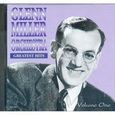 Glenn Miller And His Orchestra Greatest Hits Volume One - CD