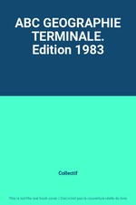 ABC GEOGRAPHIE TERMINALE