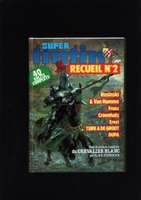 RECUEIL SUPER TINTIN N°2 . 1984 . HISTOIRE INÉDITE DU CHEVALIER BLANC .  TBE + .
