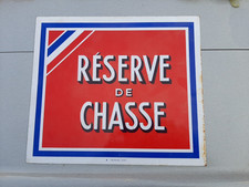 Ancienne PLAQUE TOLE PEINTE "RESERVE DE CHASSE" / AUTHENTIQUE