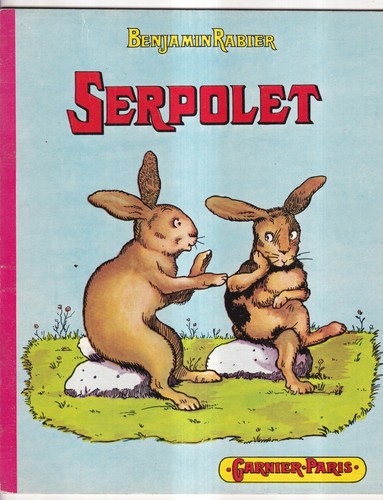 Benjamin rabier serpolet - benjamin,