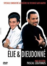 ELIE & DIEUDONNÉ AU THEATRE