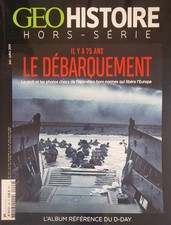 GEO HISTOIRE 9 H IL Y A 75 ANS