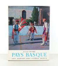 Joseph PEYRÉ - Pays Basque -