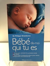 *** LIVRE : BÉBÉ DIS-MOI QUI