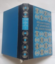 DECOUVREURS ET PIONNIERS DE NOTRE TEMPS Tome 1 RELIURE SAINT CLAIR BEAUVAL 1975