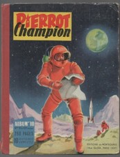 ALBUM PIERROT CHAMPION N°10 DE 1955 (97 A 109)