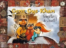 Genz Gys Khan T06: Tempête de yaourts - DEGRUGEL-Y