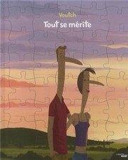 Tout se mérite de Voutch |