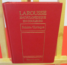 LAROUSSE Encyclopédique en couleurs-Tome 20-Schiste/Syriaque-France Loisirs-1979