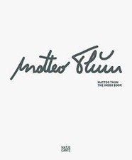 Matteo Thun. The Index Book de