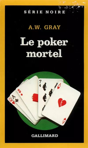 Poker mortel gray et - poker,