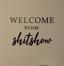 Funny welcome Wall Sticker -