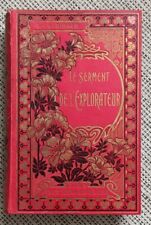 LE SERMENT DE L'EXPLORATEUR DE L.-G. BINGER, ÉD. FLAMMARION, ILLUSTRÉ 
