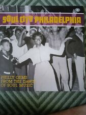 Philly Gems From The Dawn Of Soul Music - Soul City - Philadelphia [2 LP] VG+