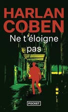 Ne t'éloigne pas - Harlan