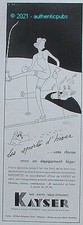 PUBLICITE KAYSER BAS LINGERIE GANT SPORT D'HIVER SKI SIGNE R DELAVERERIE DE 1937