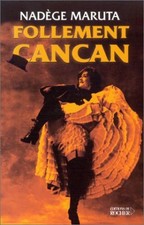 Follement cancan | Maruta