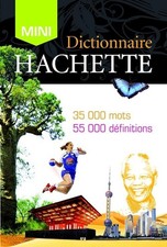 Dictionnaire Hachette de la Langue française Mini: 35 000 mots - Mével, Jean-Pie