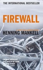 Firewall: Kurt Wallander, Mankell, Henning, Used; Good Book