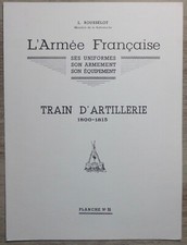 L. ROUSSELOT Planche N°55: Train d'Artillerie 1800-1815 - 1965
