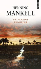 Un paradis trompeur - Mankell