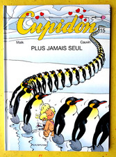 BD CUPIDON N°15 plus jamais seul  EO  2003  Malik Cauvint TTBE NEUF (Y5GD8