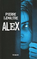 Alex - Pierre Lemaitre -