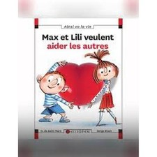 Livre Max et Lili veulent aider les autres