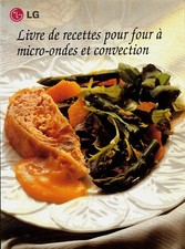 Livre de recettes pour four à micro-ondes et convection [LG]