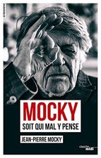 Mocky soit qui mal y pense de