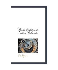 Traite Pratique or Diction