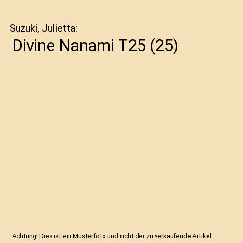 Divine nanami t25 - divine, [25]
