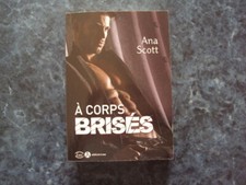 new adult   A CORPS BRISES  - Ana SCOTT