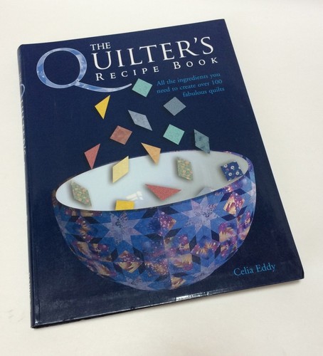 The quilter recipe book - quilter's,