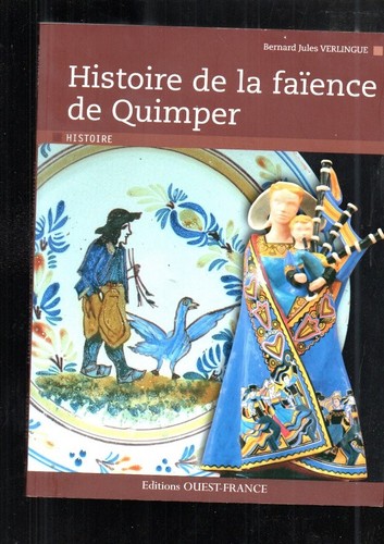 Histoire faïence de - de,