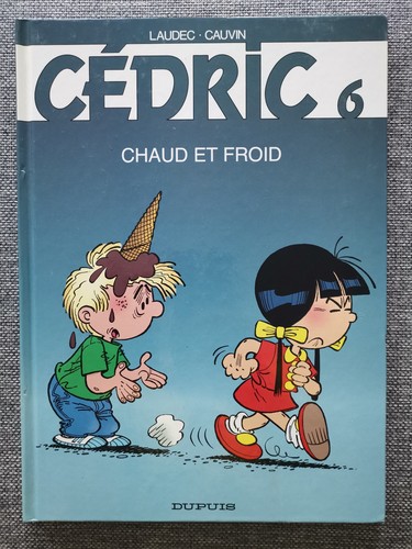 Cédric chaud et froid - bd,