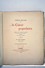 LIVRE ANCIEN JEHAN RICTUS LE COEUR POPULAIRE POESIE CHANTS EAU-FORTE 1914