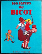 LES FARCES DE BICOT EDITIONS VEYRIER (TRES GRAND FORMAT) 1974 TBE
