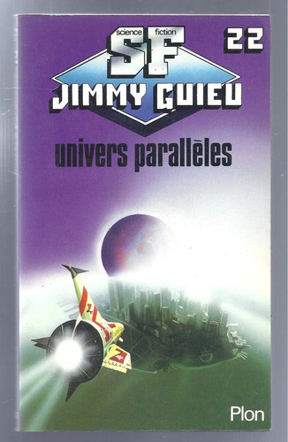 Univers parallèles jimmy - parallèles,