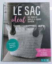 Livre : Le sac idéal. Des modèles simples à coudre soi-même. Vanessa Schmitt