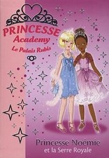 Princesse Academy, Tome 22 