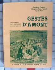 Gestes d'amont Atelier du Gué Terre d'Aude femmes Pays de Sault Charuty 1980 23