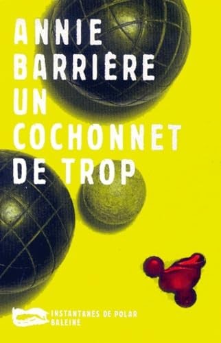 Cochonnet trop - cochonnet,